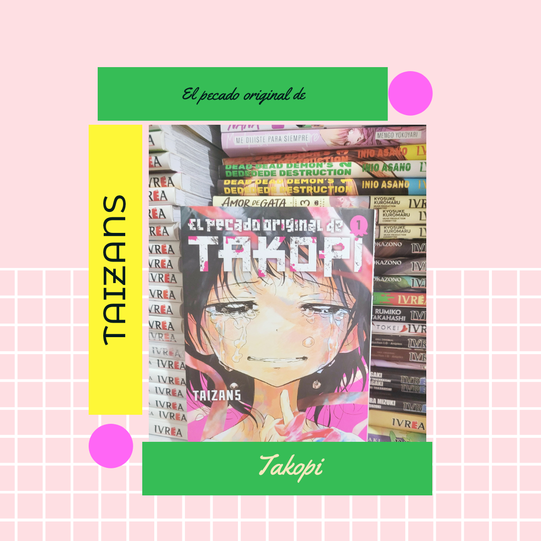 El pecado original de Takopi